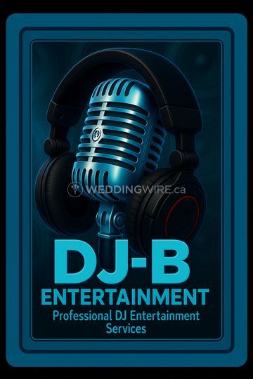 DJ-B Entertainment Professional DJ & Entertainment Services