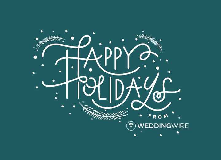 Happy Holidays from WeddingWire