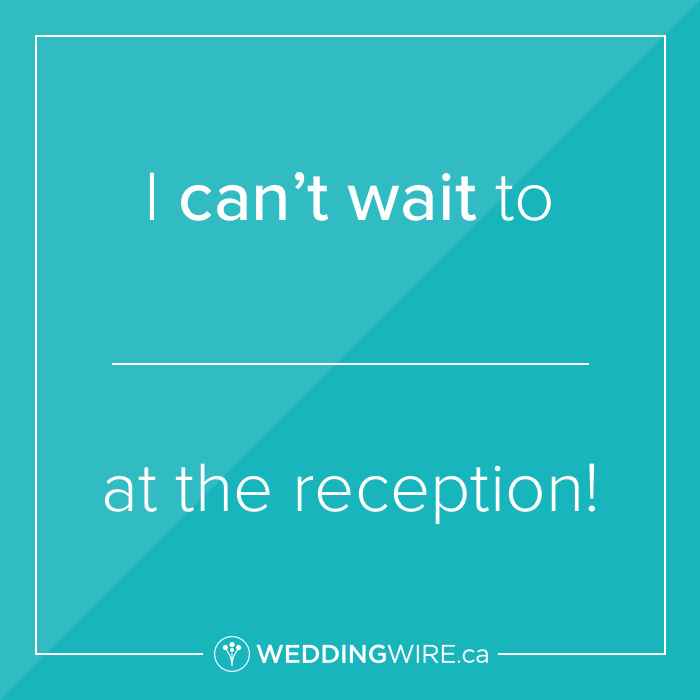 Fill in the blank!  Wedding Reception