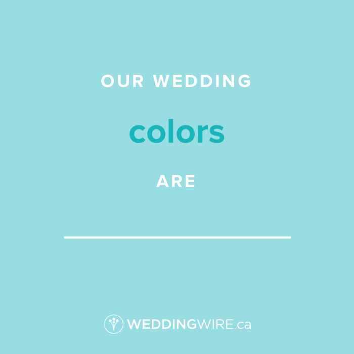 Fill In The Blank - Wedding Colours