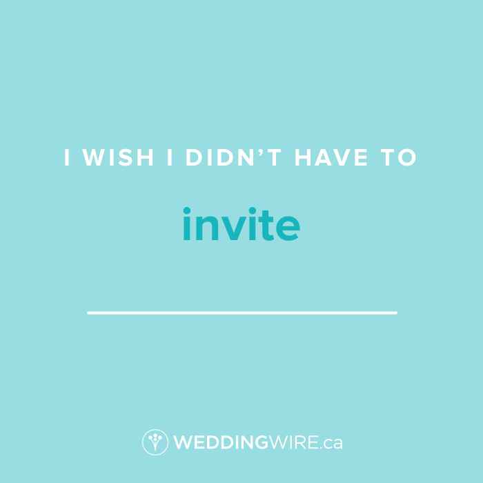 Fill In The Blank - I Wish I Didn't Have to Invite