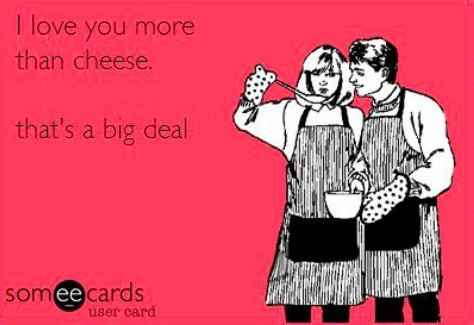 I love you more than cheese meme