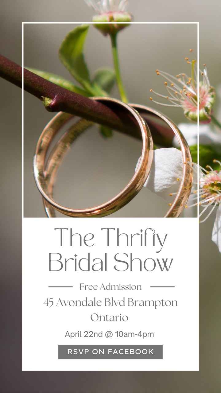 The Thrifty Bridal Show, Saturday April 22 2023 Brampton - 1