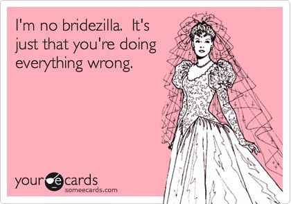 Bridezilla