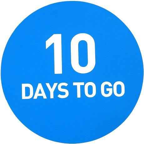 10 days to go!