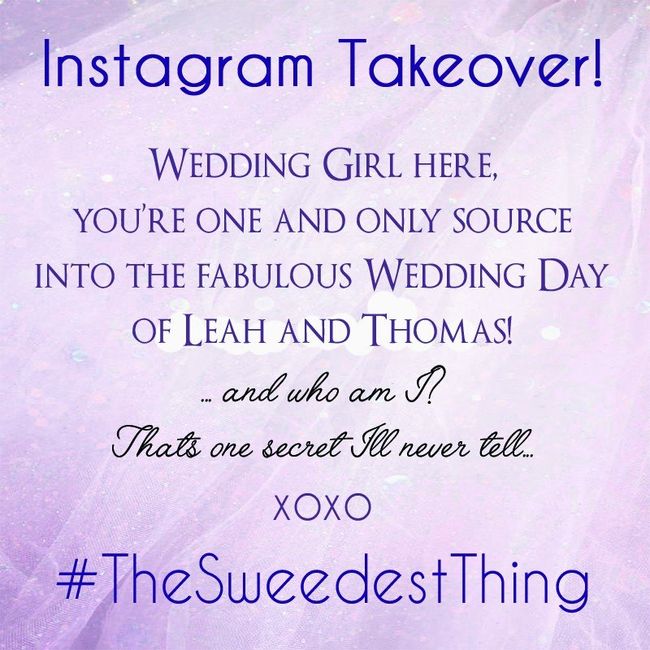 Wedding day Instagram takeover 1