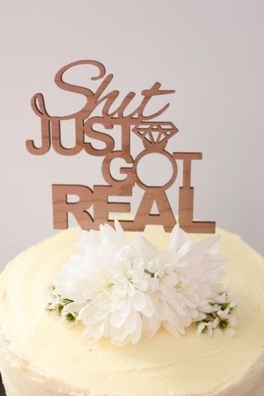 Shit Just Got Real Cake Topper