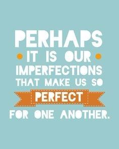 Love Imperfections