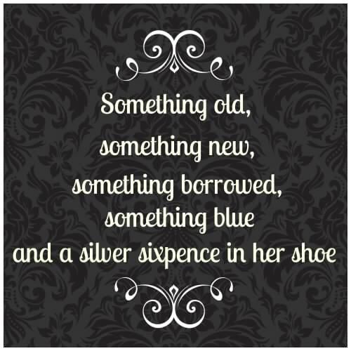 “...and a sixpence in her shoe.” - 2
