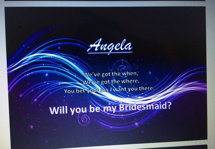  How did you propose to your bridesmaids ?? - 1