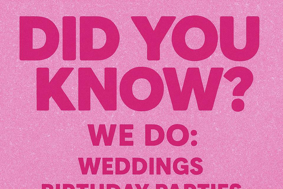 We do all events!