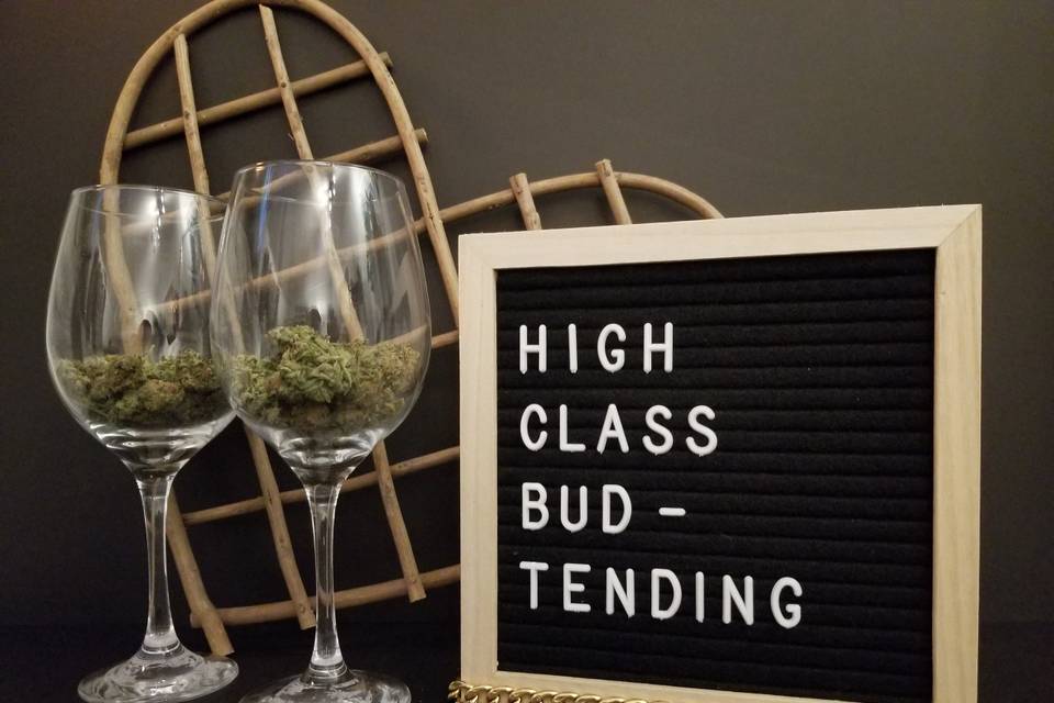 High Class Budtending