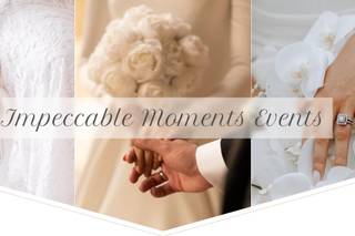 Impeccable Moments Events