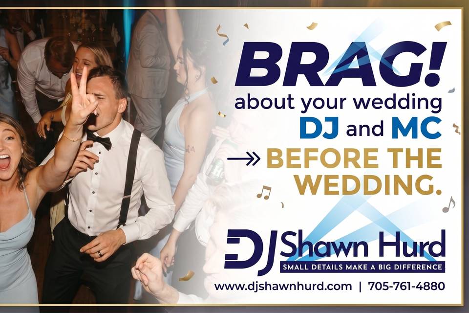 BRAG ABOUT YOUR DJ