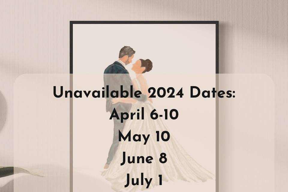Unavailable 2024 Dates