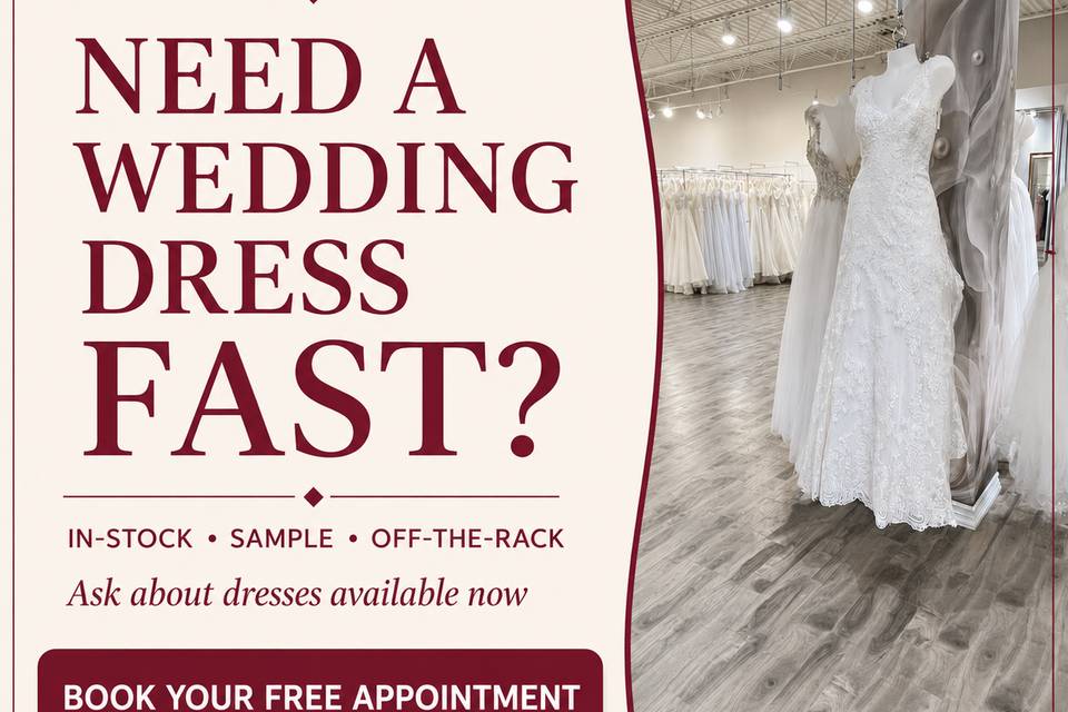 Need a Wedding Dress Fast?