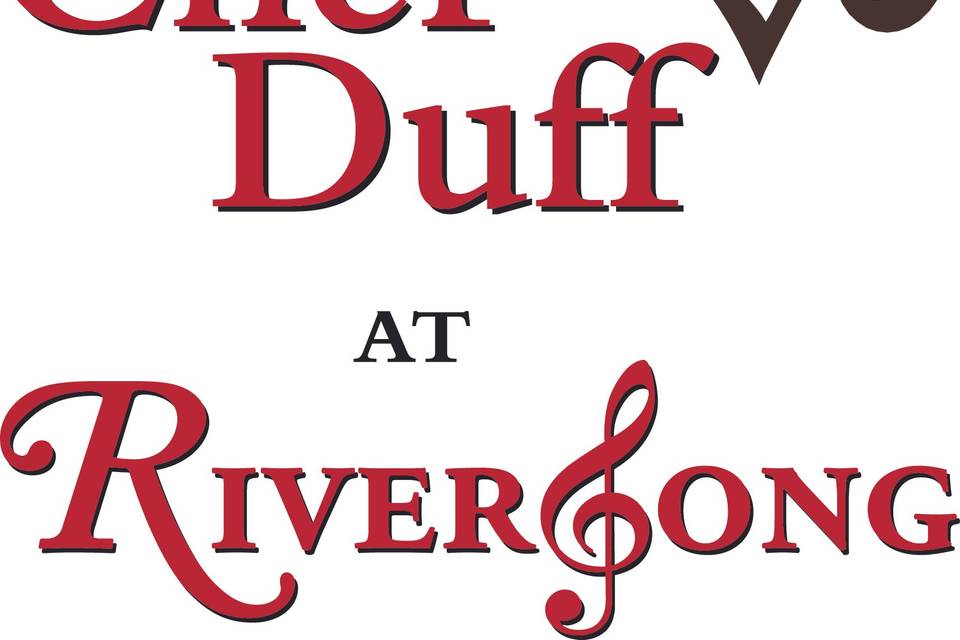 Chef Duff at RiverSong