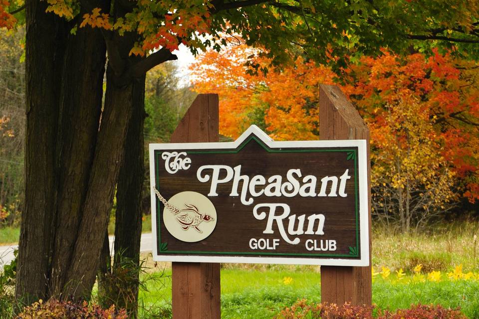 Pheasant Run Sign
