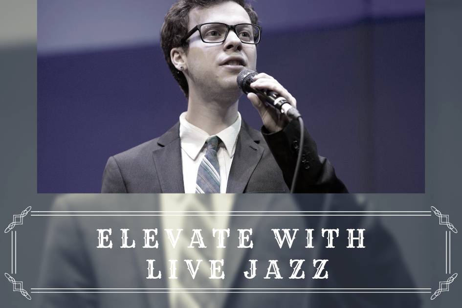Elevate with Live Jazz