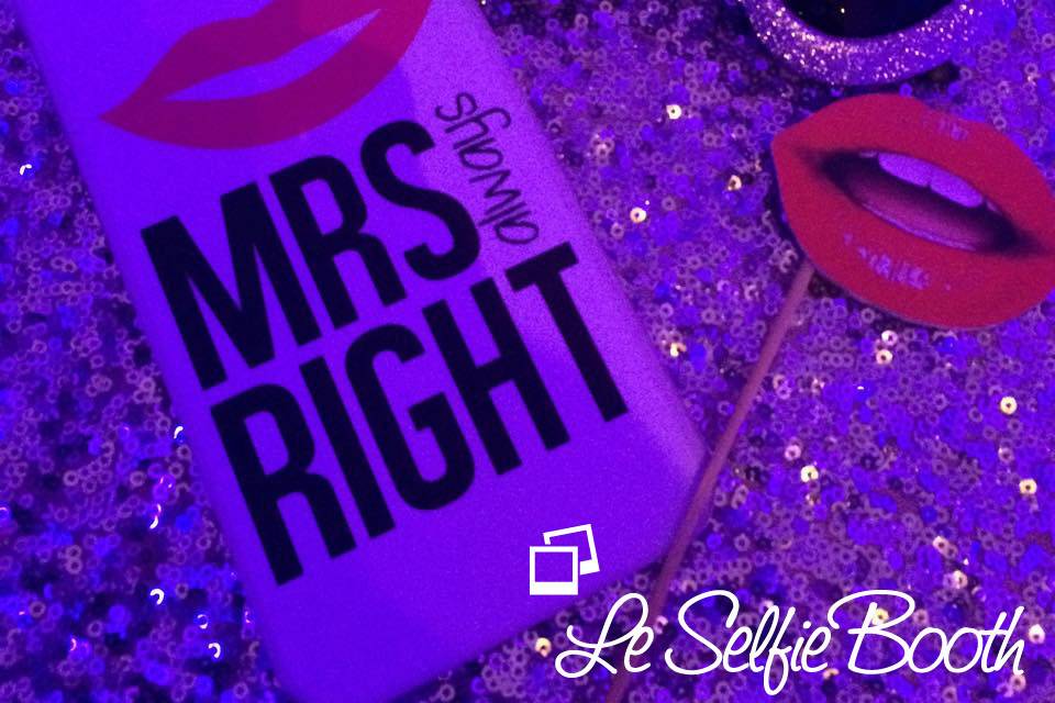 LE Selfie Booth MRS RIGHT.jpg